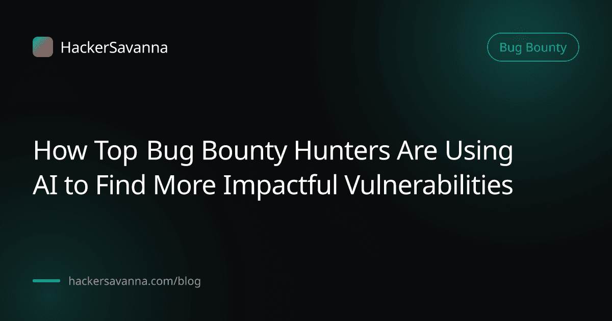 How Top Bug Bounty Hunters Are Using AI to Find More Impactful Vulnerabilities